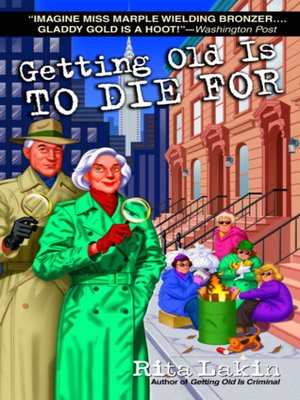 cover image of Getting Old is to Die For